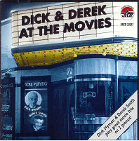 CD Cover - Dick & Derek at the Movies