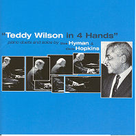 CD Cover - Teddy Wilson in 4 Hands, Piano Duets and Solos
